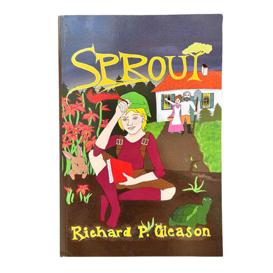 The Story of Sprout Hardcover Children's Book